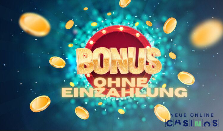 Bonus ohne Einzahlung