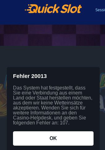 Quickslot Casino Fehlermeldung