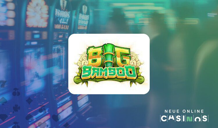Big Bamboo Slot