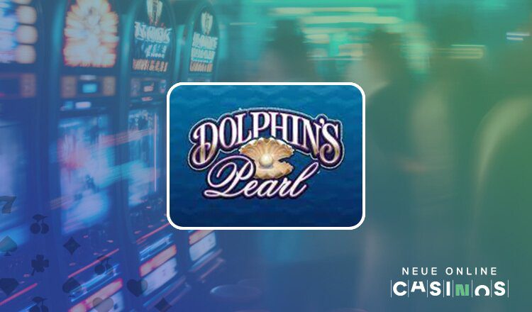 Dolphins Pearl Slot