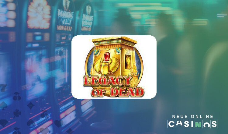 Legacy of Dead Slot