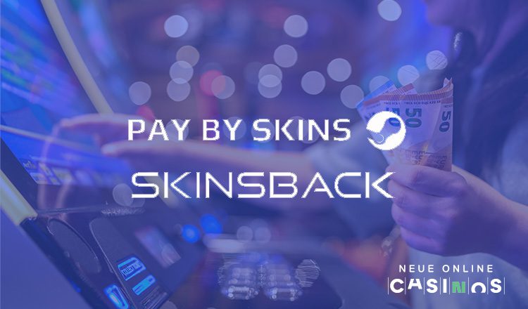 NEUE Skinsback