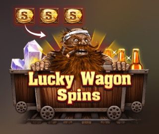 Fire in the Hole 2 Lucky Wagon Spins