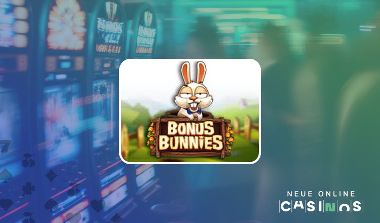 NEUE Bonus Bunnies