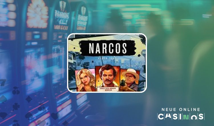 NEUE Narcos