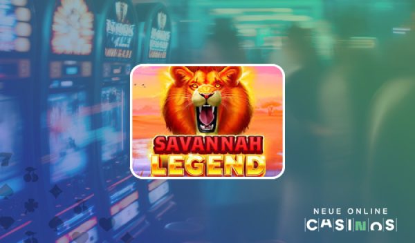 NEUE Savannah Legend