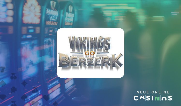 NEUE Vikings go berzerk