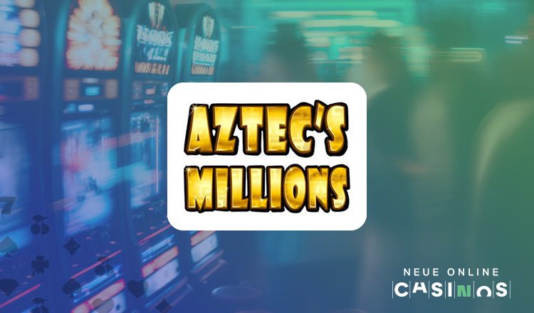 NEUE Aztec Million